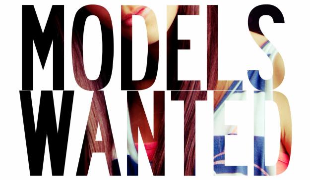 Models Wanted